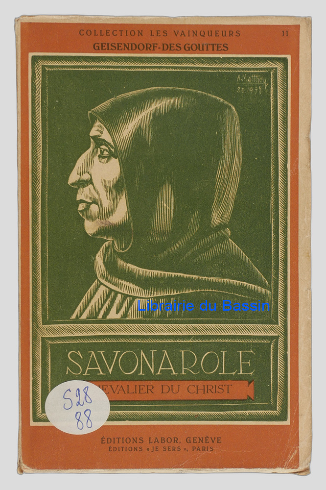 Livre moderne : Savonarole Chevalier du Christ