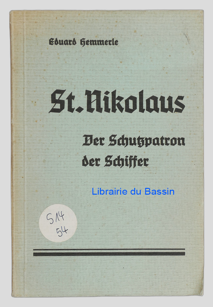 Livre moderne : St. Nikolaus Der Schutzpatron der Schiffer