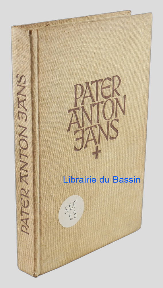 Livre moderne : Pater Anton Jans Ein Mystikerleben der Gegenwart