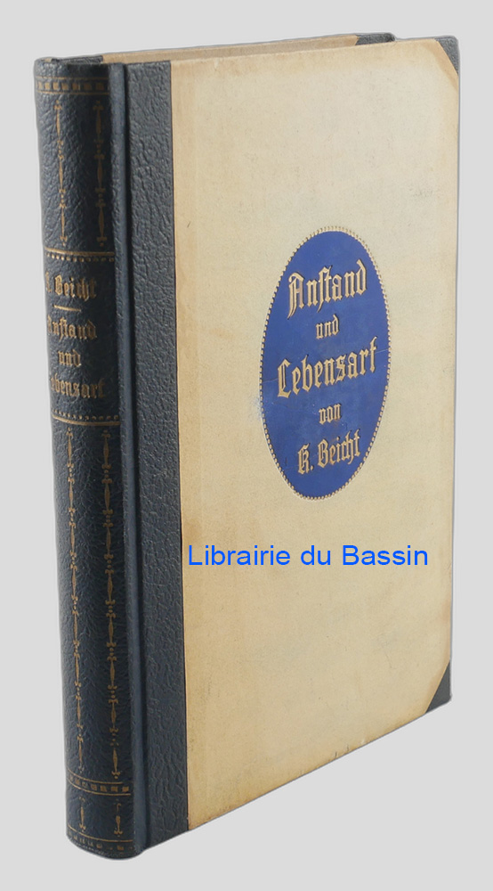 Livre moderne : Anstand und Lebensart Ein Buch der guten Sitten