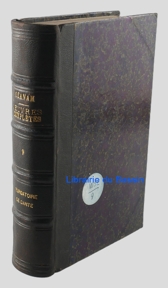 Livre moderne : Oeuvres complètes de A.-F. Ozanam Tome 9 Le purgatoire de Dante
