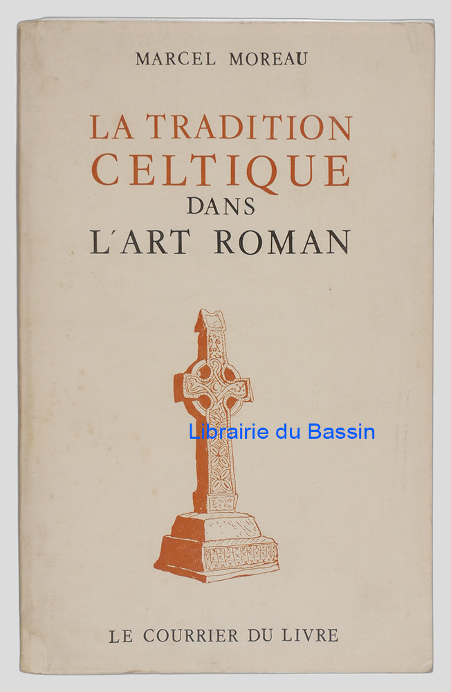 Livre moderne : La tradition celtique dans l'art roman