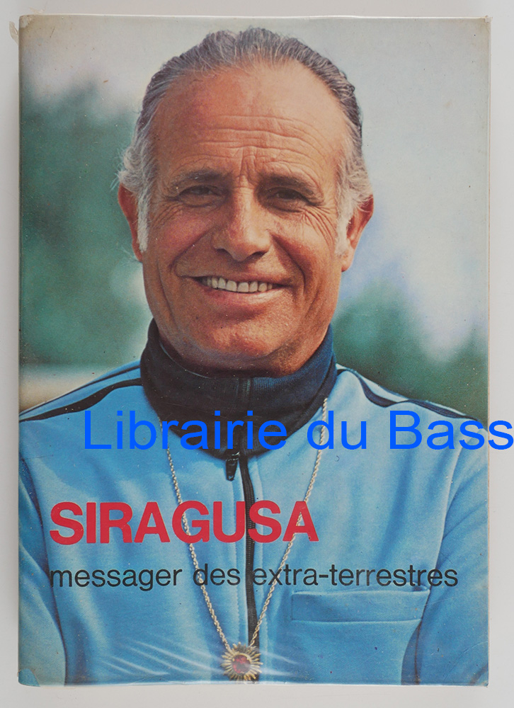 Livre moderne : Siragusa Messager des extra-terrestres