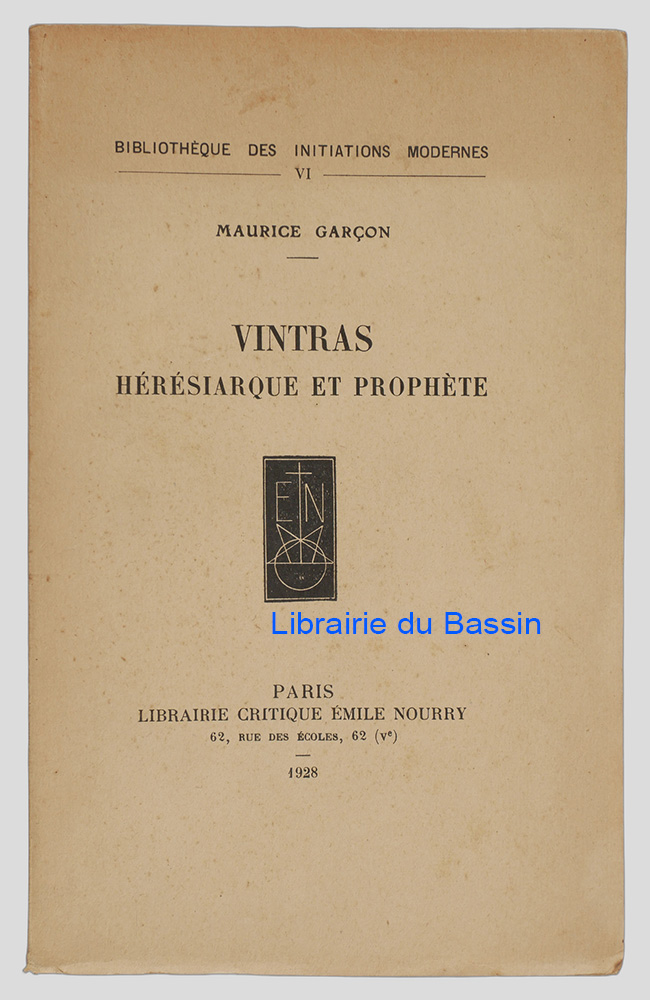 Livre moderne : Vintras Hérésiarque et prophète