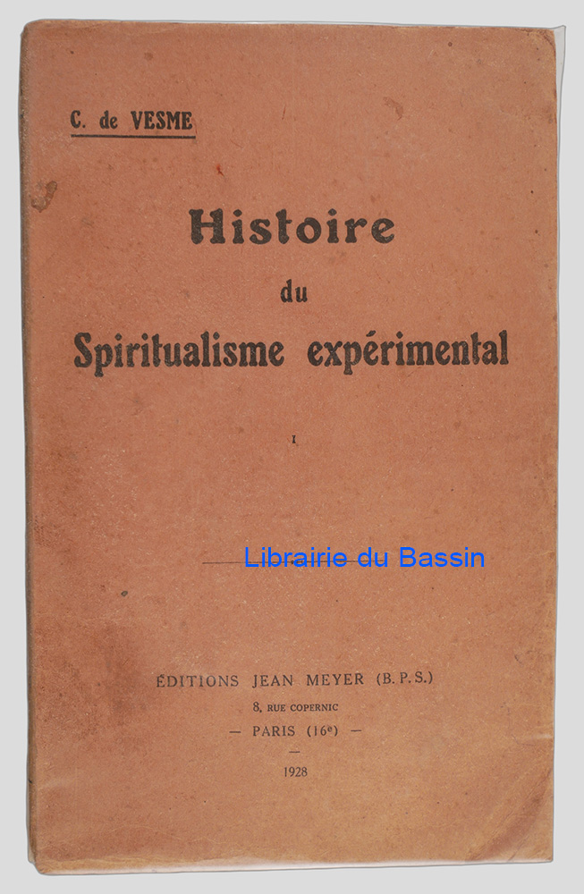 Livre moderne : Histoire du Spiritualisme expérimental