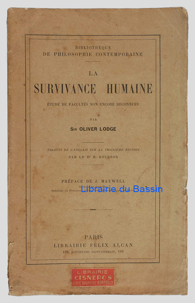La survivance humaine Étude de facultés non encore reconnues