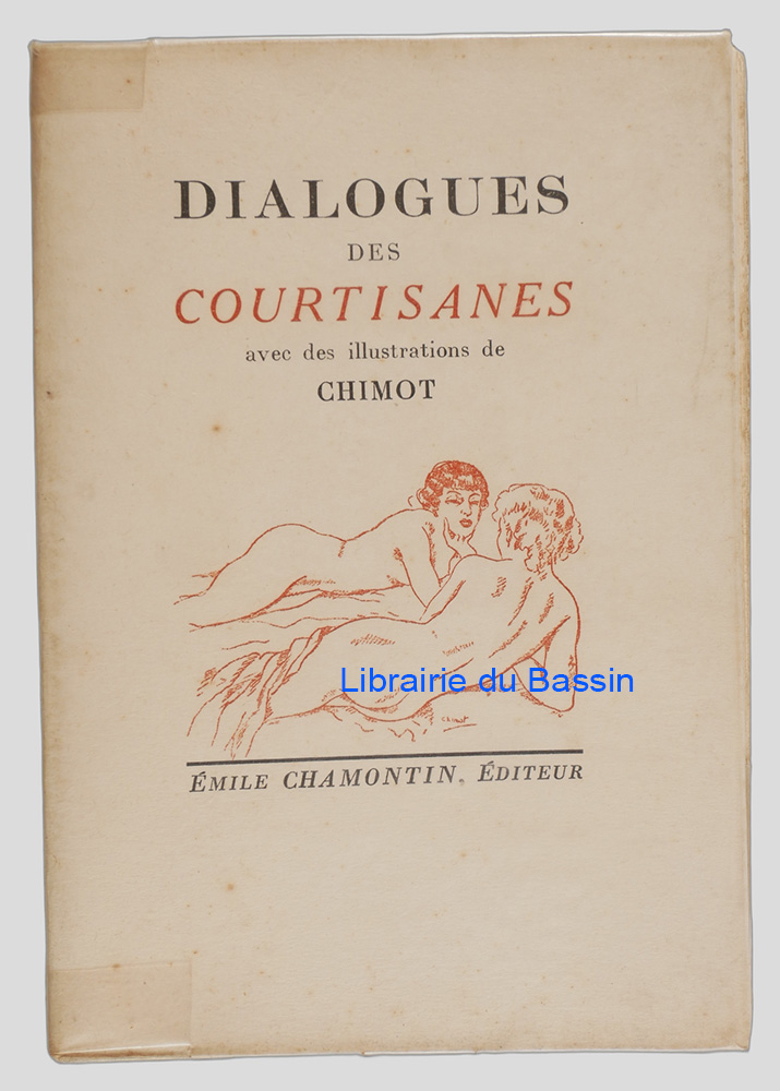 Livre moderne : Dialogues des courtisanes - Édition originale