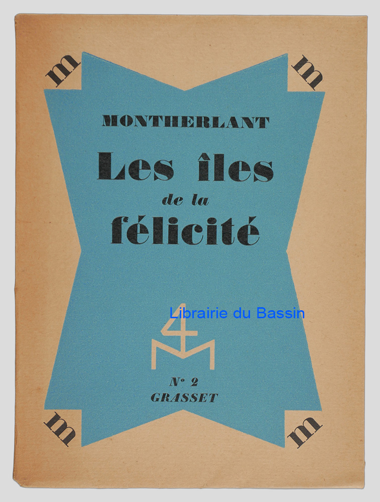 Livre moderne : Les îles de la félicité - Édition originale