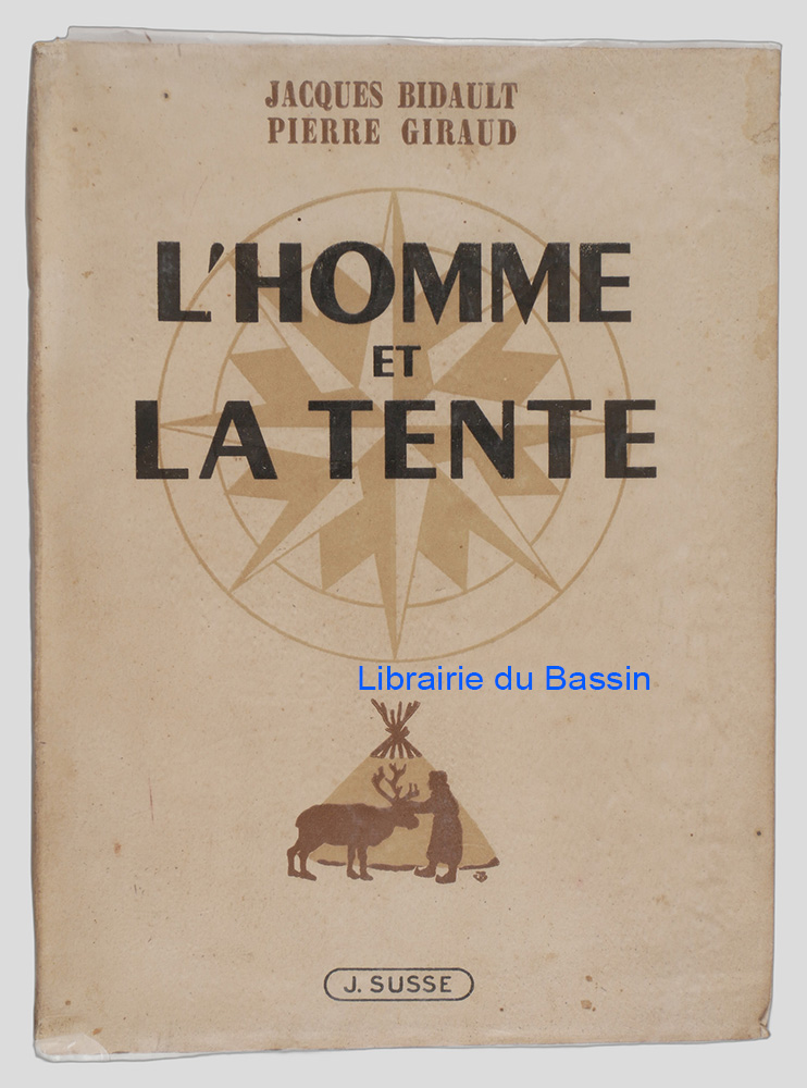 Livre moderne : L'homme et la tente