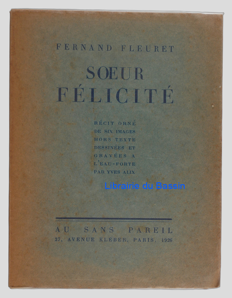 Livre moderne : Soeur Félicité - Édition originale