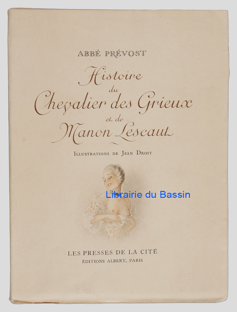 Livre moderne : Histoire du Chevalier des Grieux et de Manon Lescaut - Édition originale