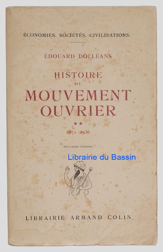 Livre moderne : Histoire du mouvement ouvrier Tome 2 1871-1936