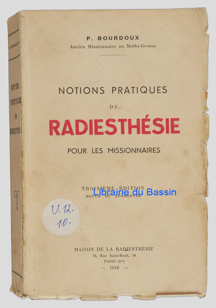 Livre moderne : Notions pratiques de radiesthésie pour les missionnaires - Envoi autographe