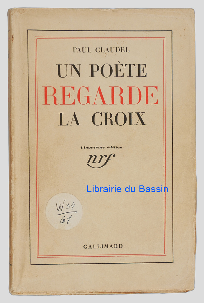 Livre moderne : Un poète regarde la croix