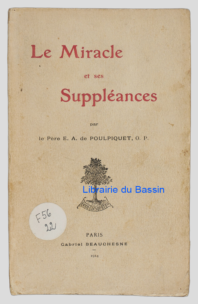 Livre moderne : Le Miracle et ses Suppléances