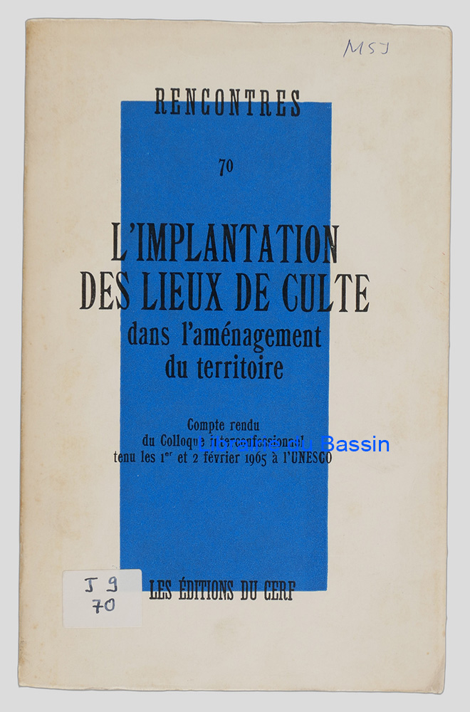 Livre moderne : L'implantation des lieux de culte dans l'aménagement du territoire - Édition originale