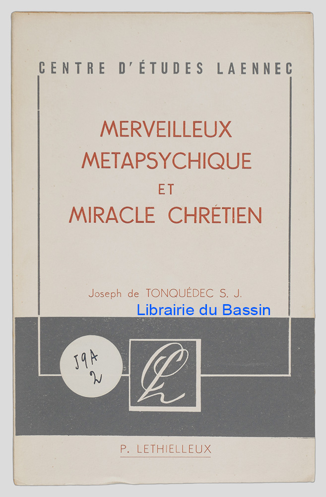 Livre moderne : Merveilleux métapsychique et miracle chrétien