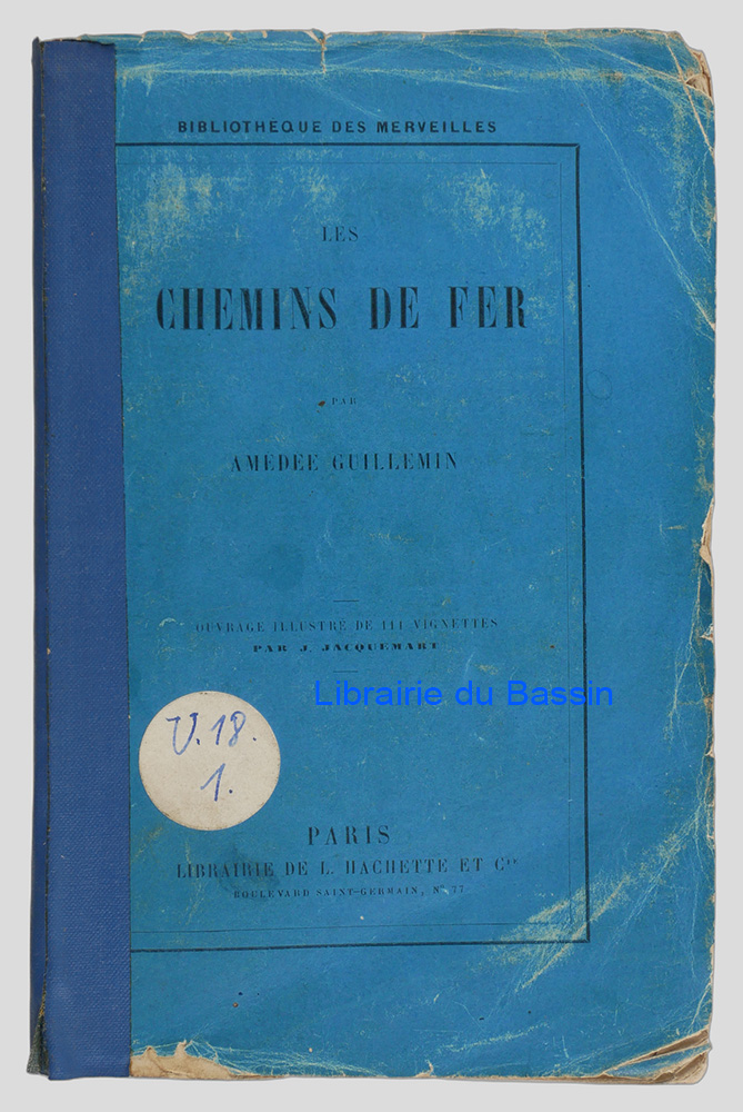 Livre moderne : Les chemins de fer