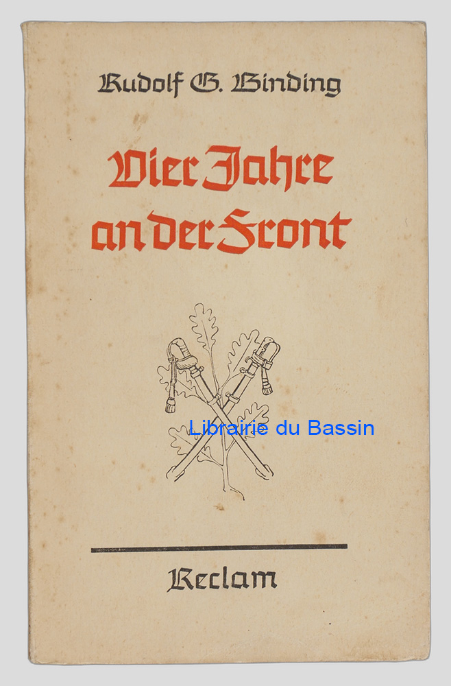 Livre moderne : Vier Jahre an der Front Aus dem Kriegstagebuch