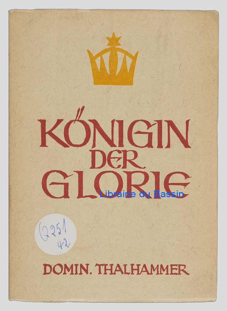 Livre moderne : Königin der Glorie Betrachtungen zum Rosenkranz