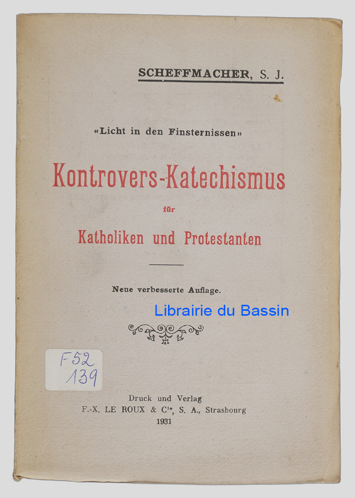 Livre moderne : Licht in den Finsternissen Kontrovers-Katechismus für Katholiken und Protestanten