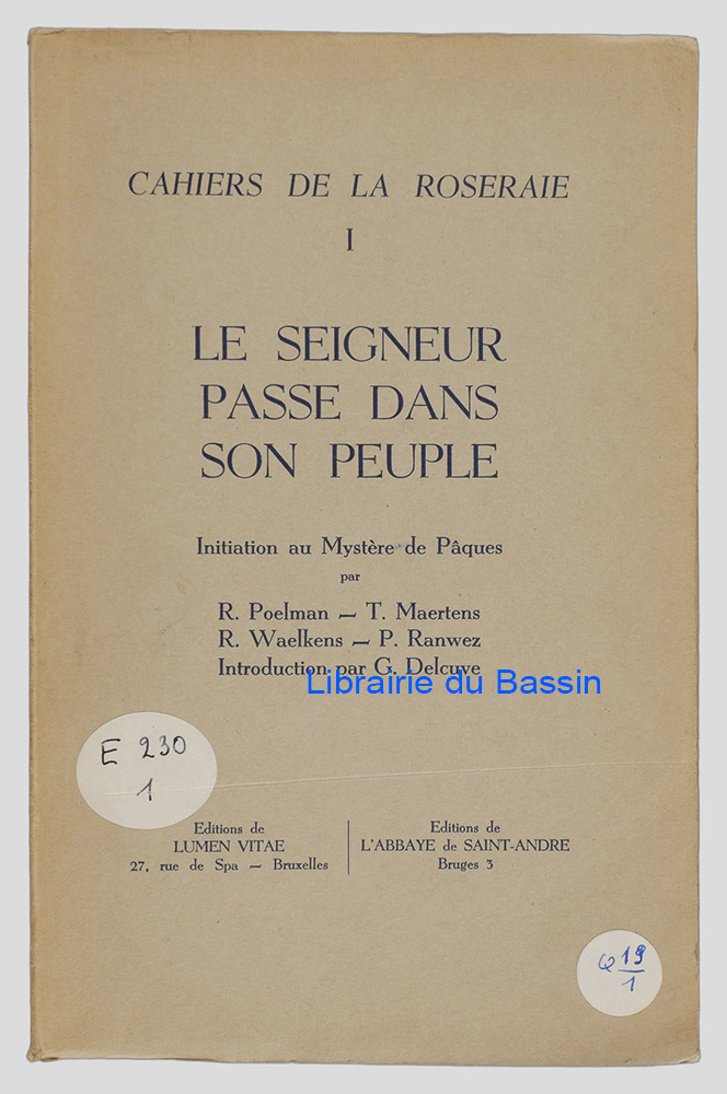 Livre moderne : Le seigneur passe dans son peuple Initiation au Mystère de Pâques