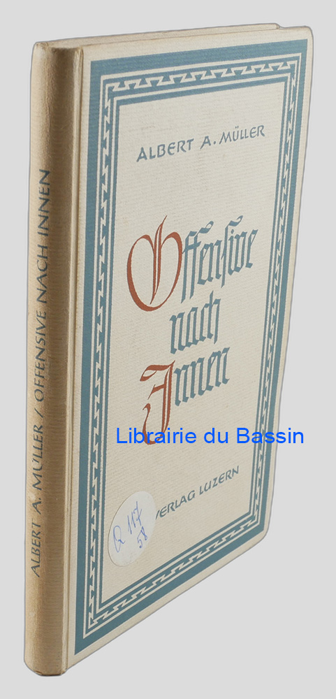 Livre moderne : Offensive nach Innen