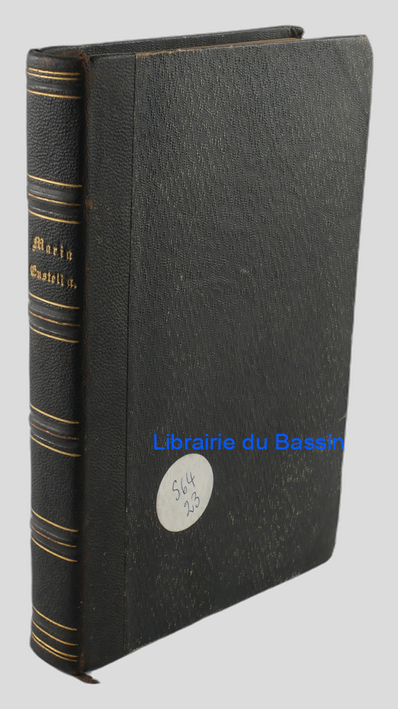 Livre moderne : Die flammende Liebe zum heiligsten Altarssakrament oder Maria Eustella in ihrem Leben und in ihren Schriften