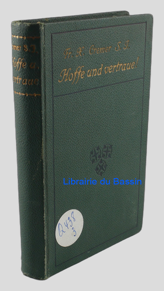 Livre moderne : Hoffe und Vertraue ! Ein Buch der Belehrung und des Trostes
