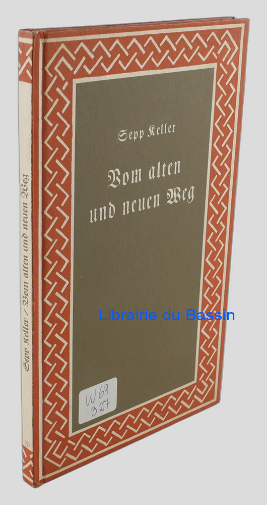 Livre moderne : Vom alten und neuen Weg Erzählungen