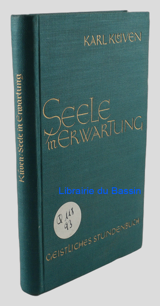 Livre moderne : Seele in Erwartung Geistliches Stundenbuch