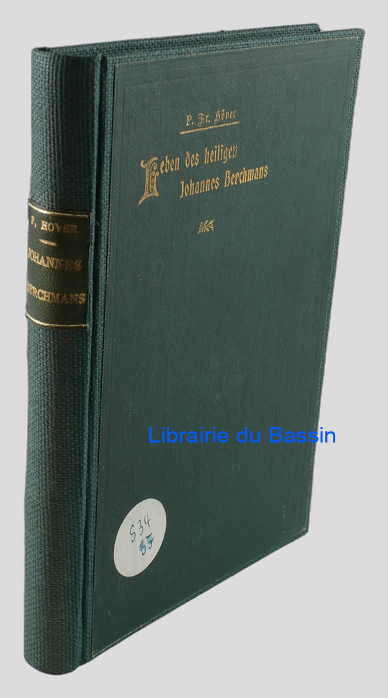 Livre moderne : Leben des heiligen Johannes Berchmans aus der Gesellschaft Jesu, besondern Patrons der Jugend