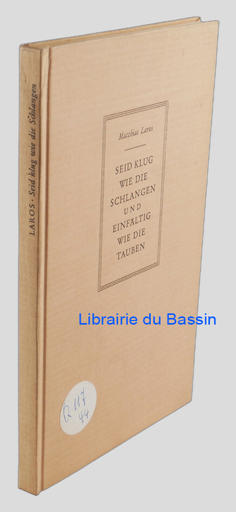 Livre moderne : Seid klug wie die Schlangen und einfältig wie die Tauben (Mt. 10, 16)