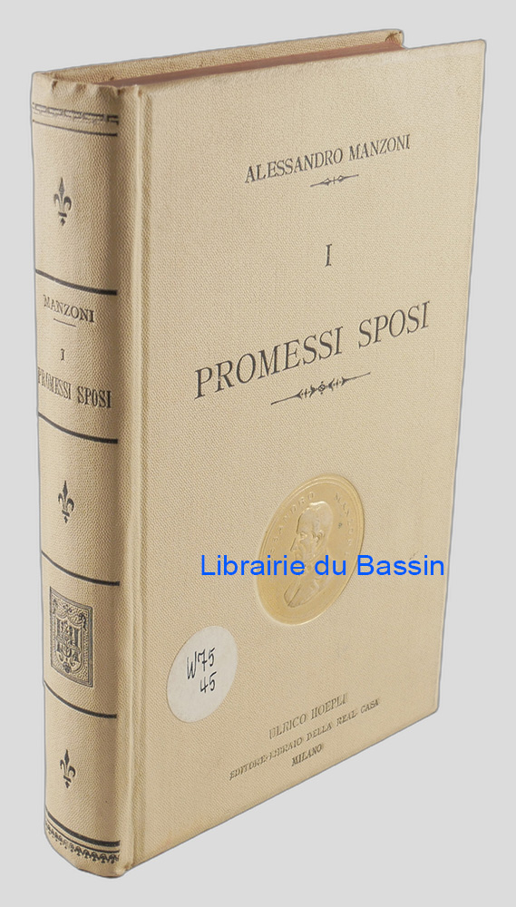 Livre moderne : I promessi sposi Storia milanese del secolo XVII Scoperta e rifatta
