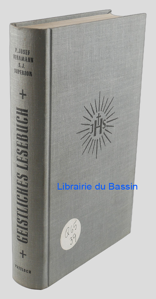 Livre moderne : Geistliches Lesebuch Im Anschluss an die Exerzitien des hl. Ignatius von Loyola I. Teil