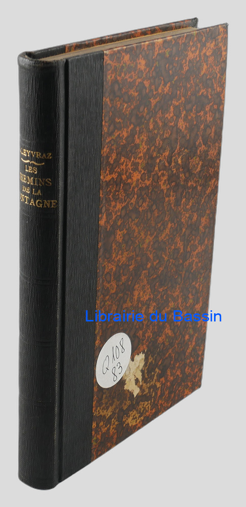 Livre moderne : Les chemins de la montagne Itinéraire d'un converti - Édition originale