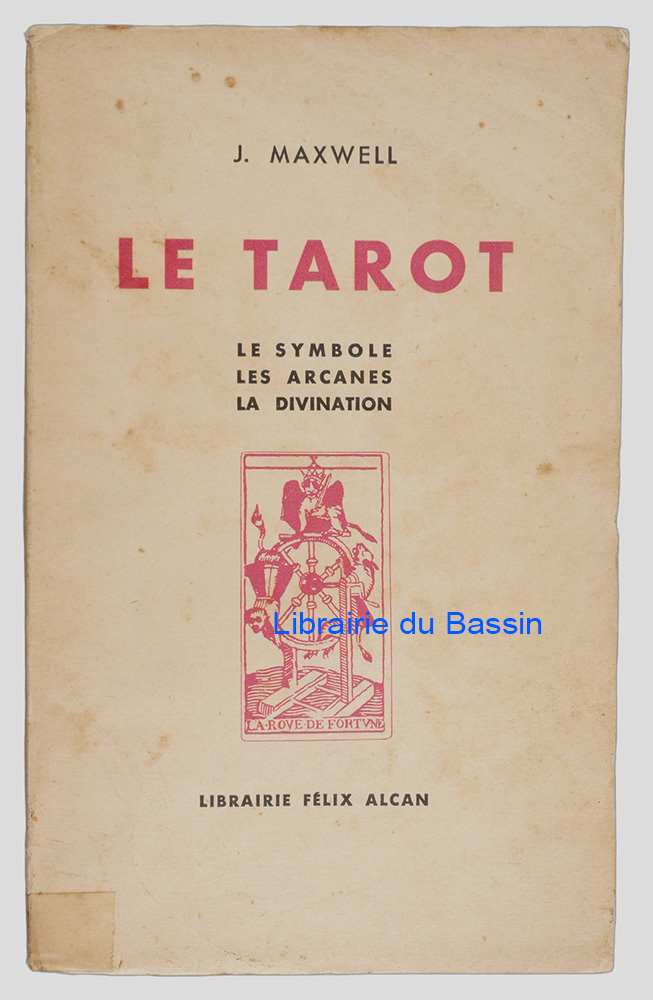 Livre moderne : Le tarot Le symbole Les arcanes La divination
