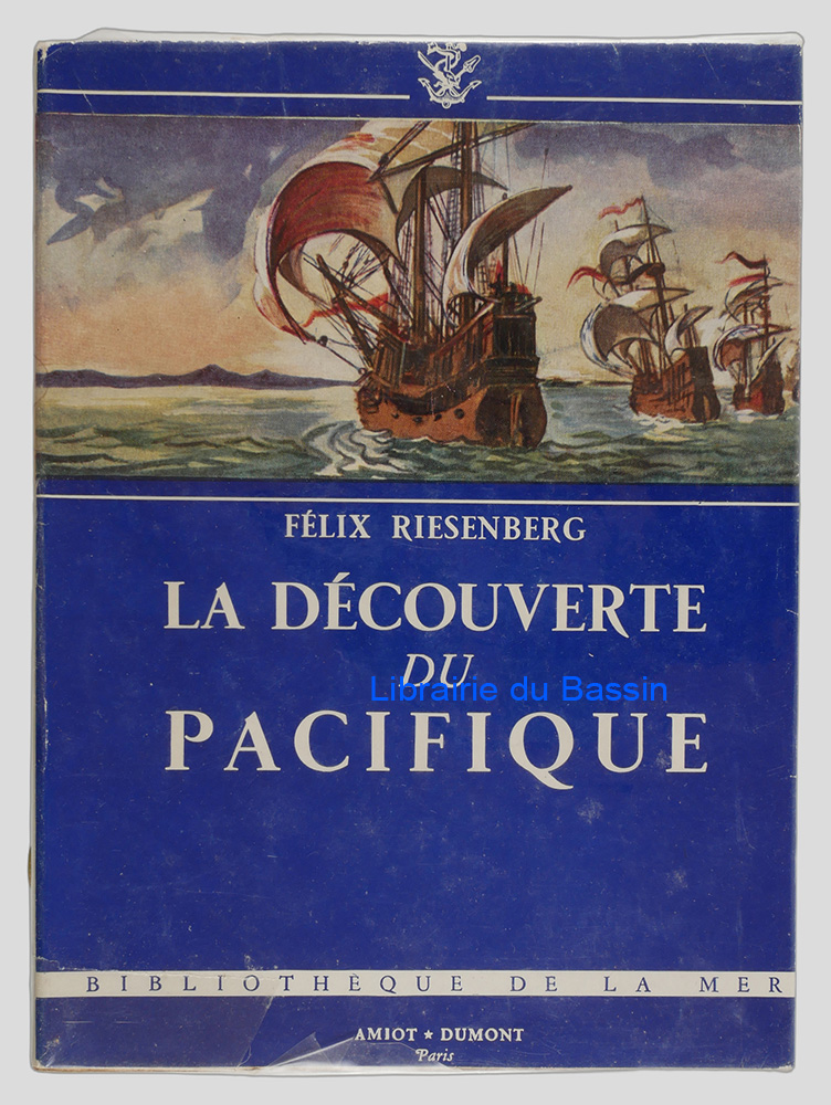 Livre moderne : La découverte du Pacifique ("The Pacific Ocean") - Édition originale