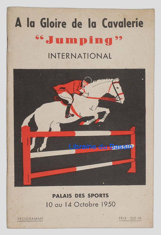 Livre moderne : A la gloire de la cavalerie "Jumping" international