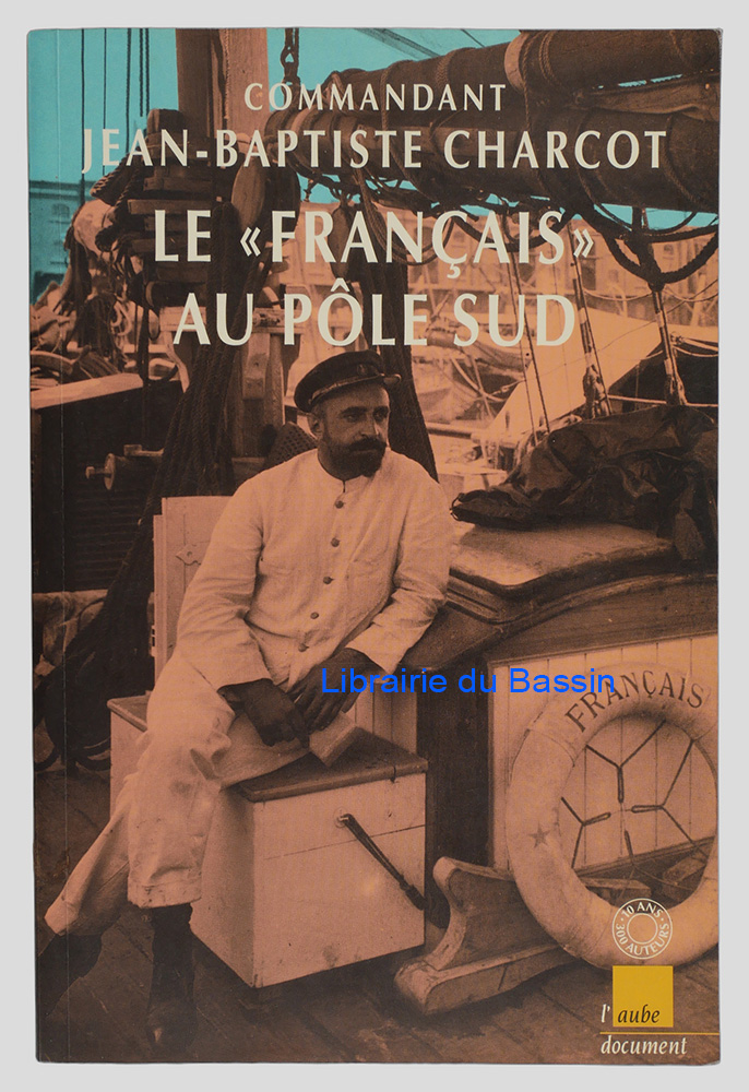 Livre moderne : Le "Français" au pôle Sud