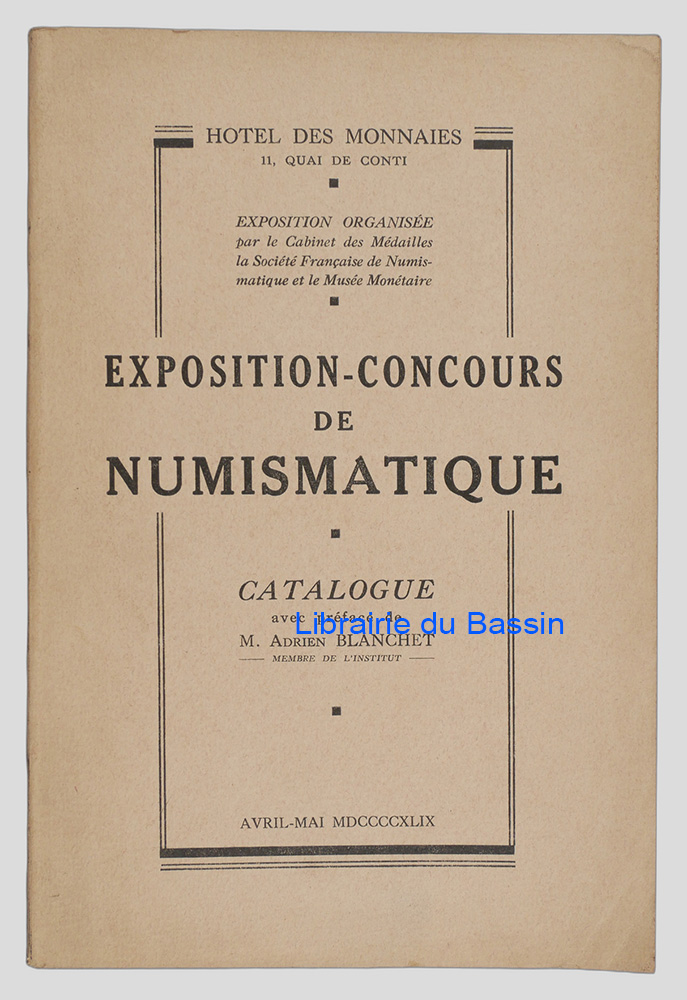Livre moderne : Exposition-Concours de numismatique Catalogue