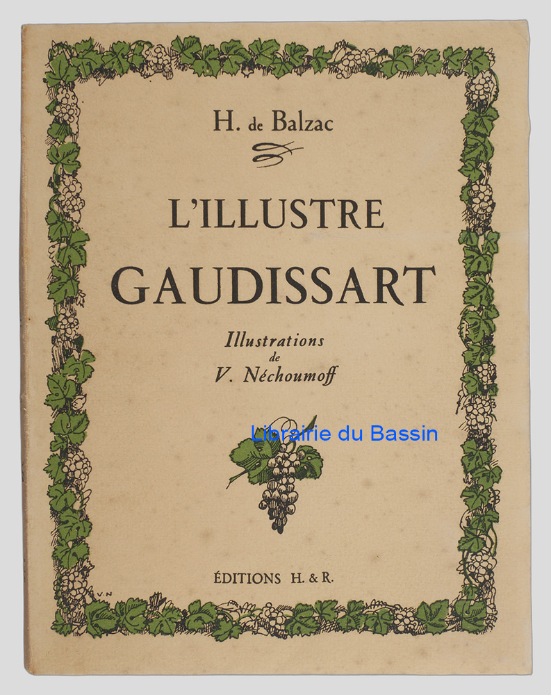 Livre moderne : L'illustre Gaudissart - Édition originale