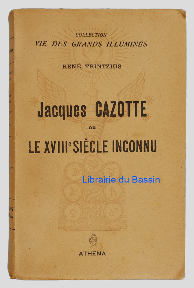 Livre moderne : Matérialisme et spiritualisme Jacques Cazotte ou le XVIIIe siècle inconnu