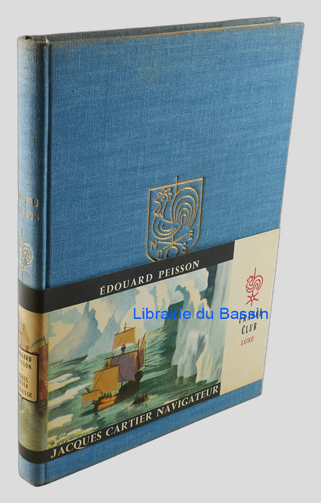 Livre moderne : Jacques Cartier Navigateur