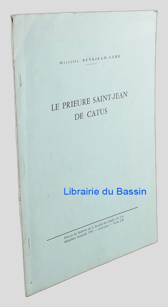 Livre moderne : Le Prieuré Saint-Jean de Catus