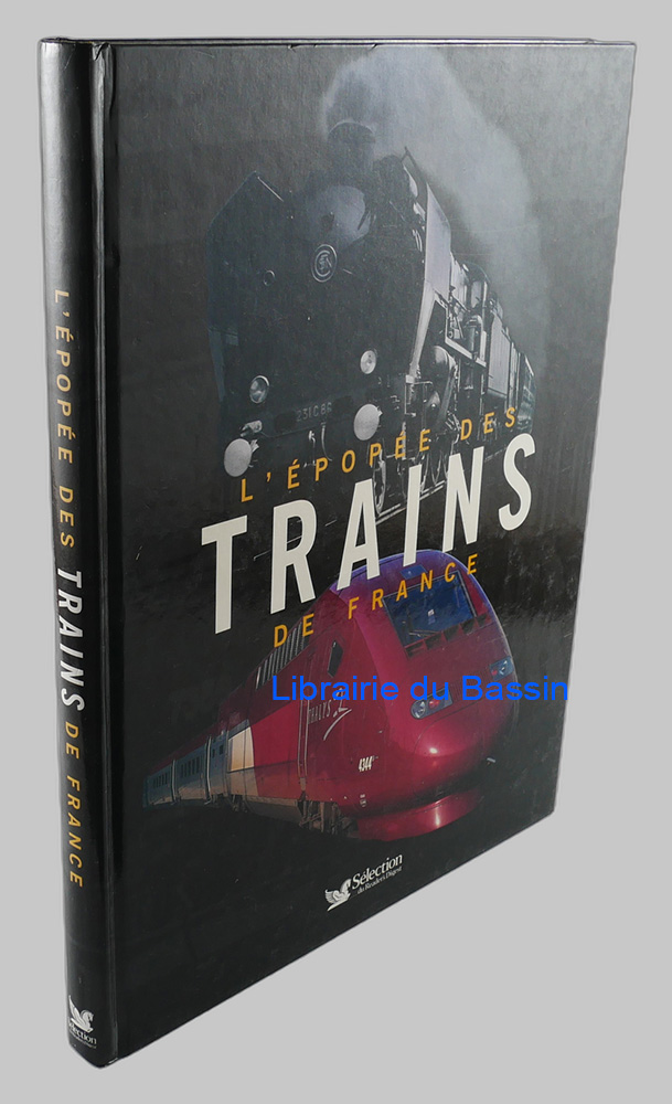 Livre moderne : L'épopée des trains de France