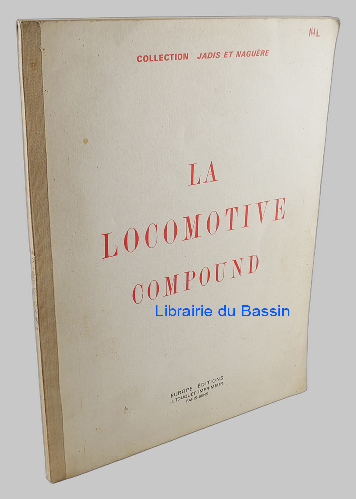 Livre moderne : La locomotive Compound
