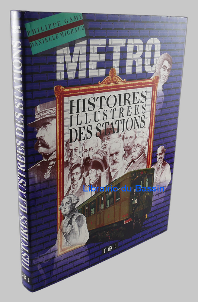 Livre moderne : Métro Histoires illustrées des stations