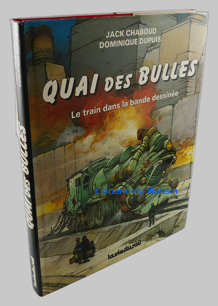 Livre moderne : Quai des Bulles Le train dans la bande dessinée