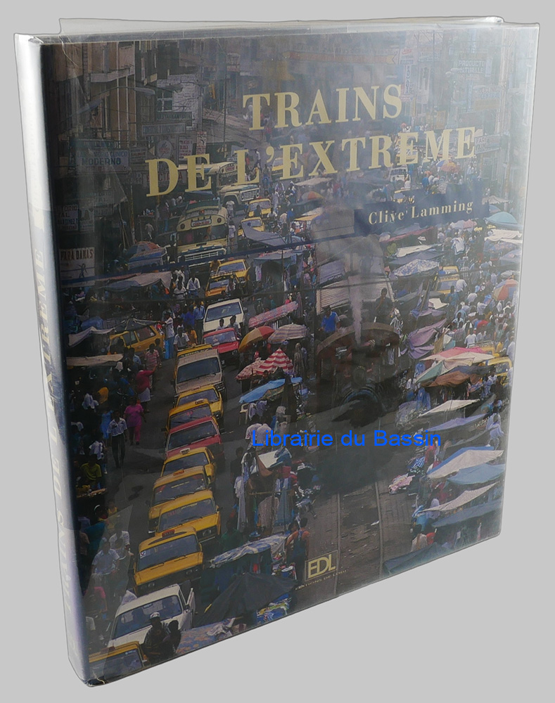 Livre moderne : Trains de l'extrême